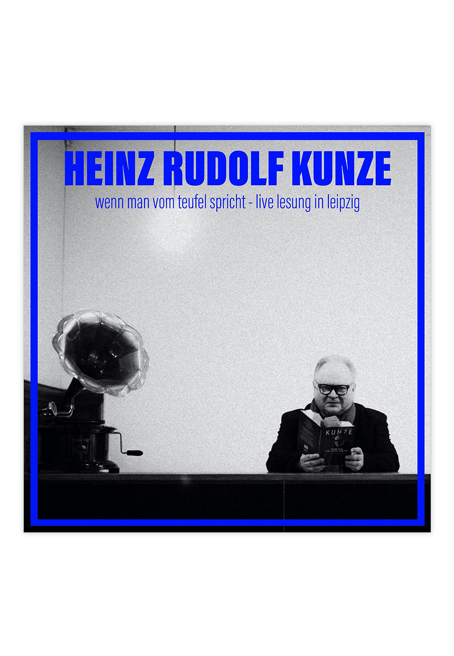 Heinz Rudolf Kunze - Wenn Man Vom Teufel Spricht Live Lesung in Leipzig - CD | Neutral-Image