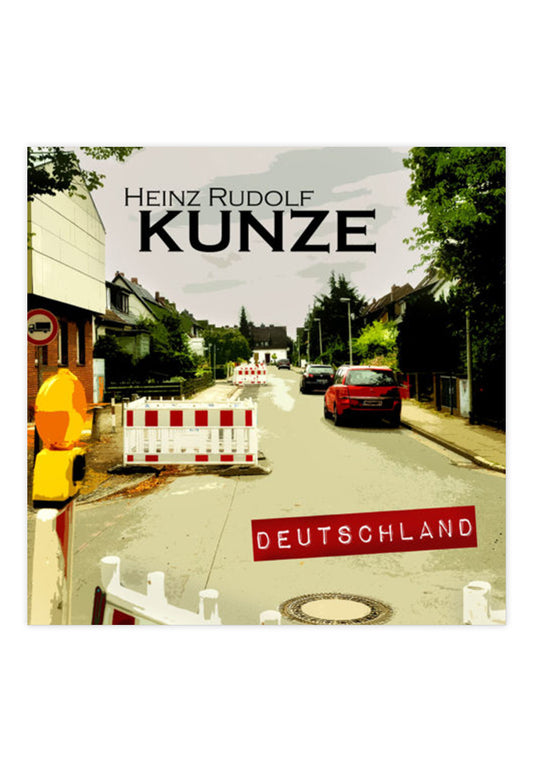 Heinz Rudolf Kunze - Deutschland - CD