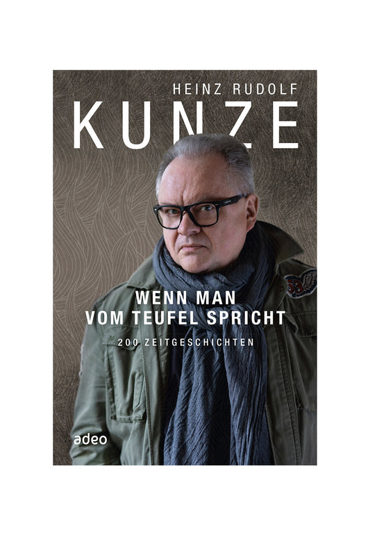 Heinz Rudolf Kunze - Wenn Man Vom Teufel Spricht - Buch